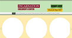 Desktop Screenshot of incarnationchildrenscenter.org